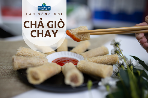 Chế biến Chả Giò Chay chỉ trong 10 phút - quá dễ với PHAM NGHIA FOOD