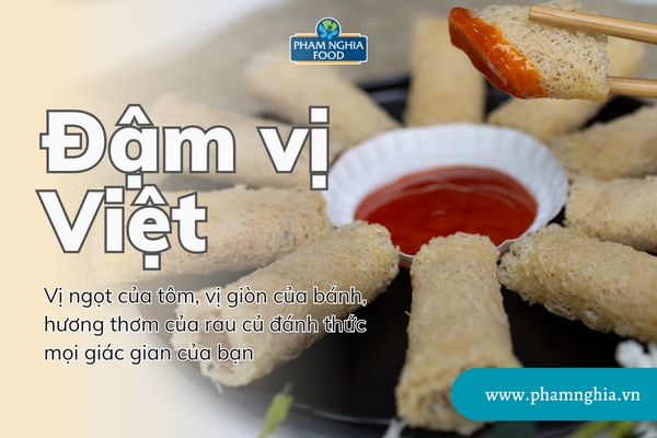 Chả giò rế Phạm Nghĩa kế thừa hương vị truyền thống 