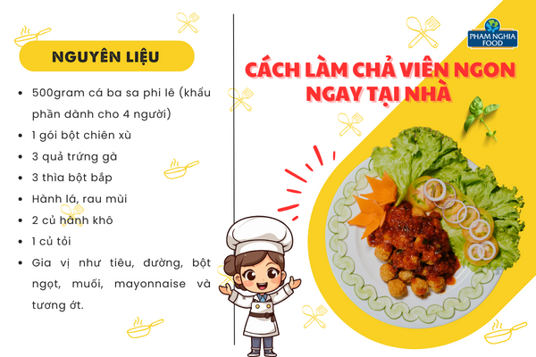 Nguyên liệu cần thiết giúp bạn tự làm cá viên chiên tại nhà thơm ngon, bổ dưỡng