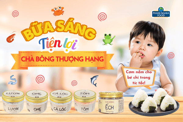 Bé yêu không thích ăn thịt cá tươi? Không sao cả vì đã có Chà bông thượng hạng PHAM NGHIA FOOD!