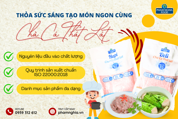 PHAM NGHIA FOOD hiện là đơn vị dẫn đầu thị trường với các sản phẩm từ cá thát lát và thực phẩm tiện lợi