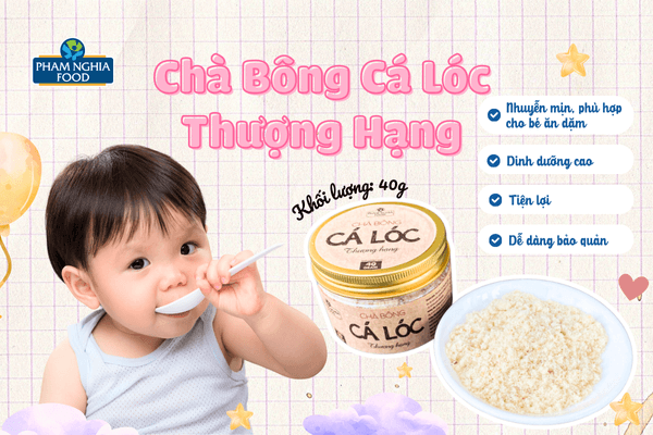 Chà Bông Cá Lóc Thượng Hạng PHAM NGHIA FOOD là sự lựa chọn tuyệt vời giúp bé ăn dặm dễ dàng hơn, ba mẹ ăn tâm về chất lượng