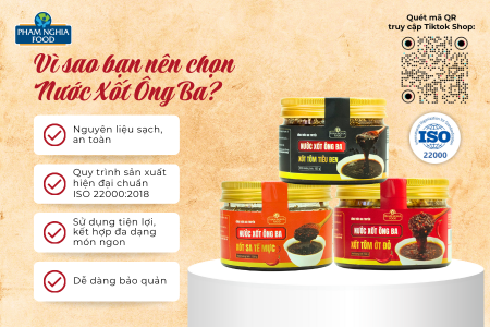 Nước Xốt Ông Ba – trợ thủ đắc lực trong gian bếp hiện đại, giúp bữa ăn thêm tròn vị mà không mất nhiều thời gian chuẩn bị