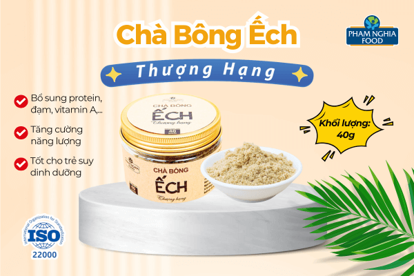 Chà Bông Ếch Thượng Hạng