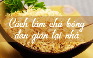 Cách làm chà bông đơn giản tại nhà!
