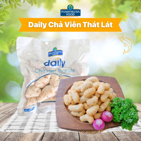 Daily Chả viên thát lát PHAM NGHIA FOOD