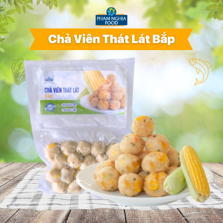 Chả viên thát lát Bắp PHAM NGHIA FOOD