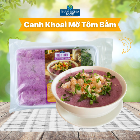 Món Việt Canh khoai mỡ tôm bằm PHAM NGHIA FOOD