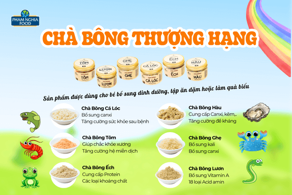 Chà Bông Thượng Hạng phù hợp cho các bé trong giai đoạn ăn dặm từ 7 tháng tuổi