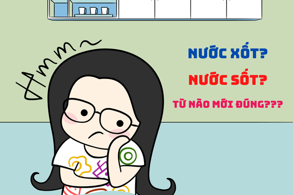 Giải mã tranh cãi: nước xốt hay nước sốt mới đúng?