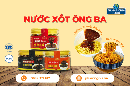 Bộ ba Nước Xốt Ông Ba tiện lợi: Xốt Tôm Ớt Đỏ – Xốt Tôm Tiêu Đen – Xốt Sa Tế Mực hứa hẹn khuấy đảo mọi món ăn Việt